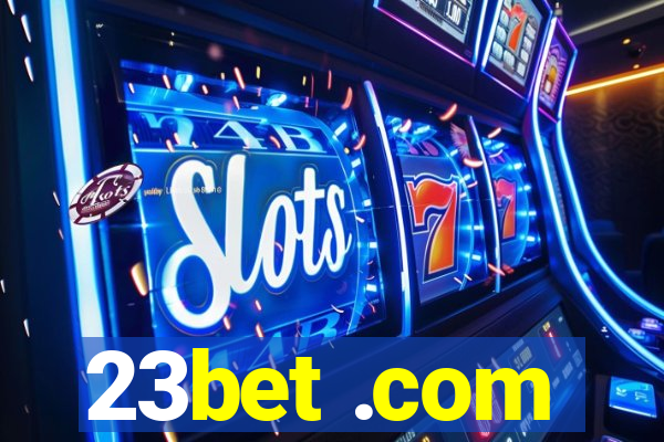 23bet .com